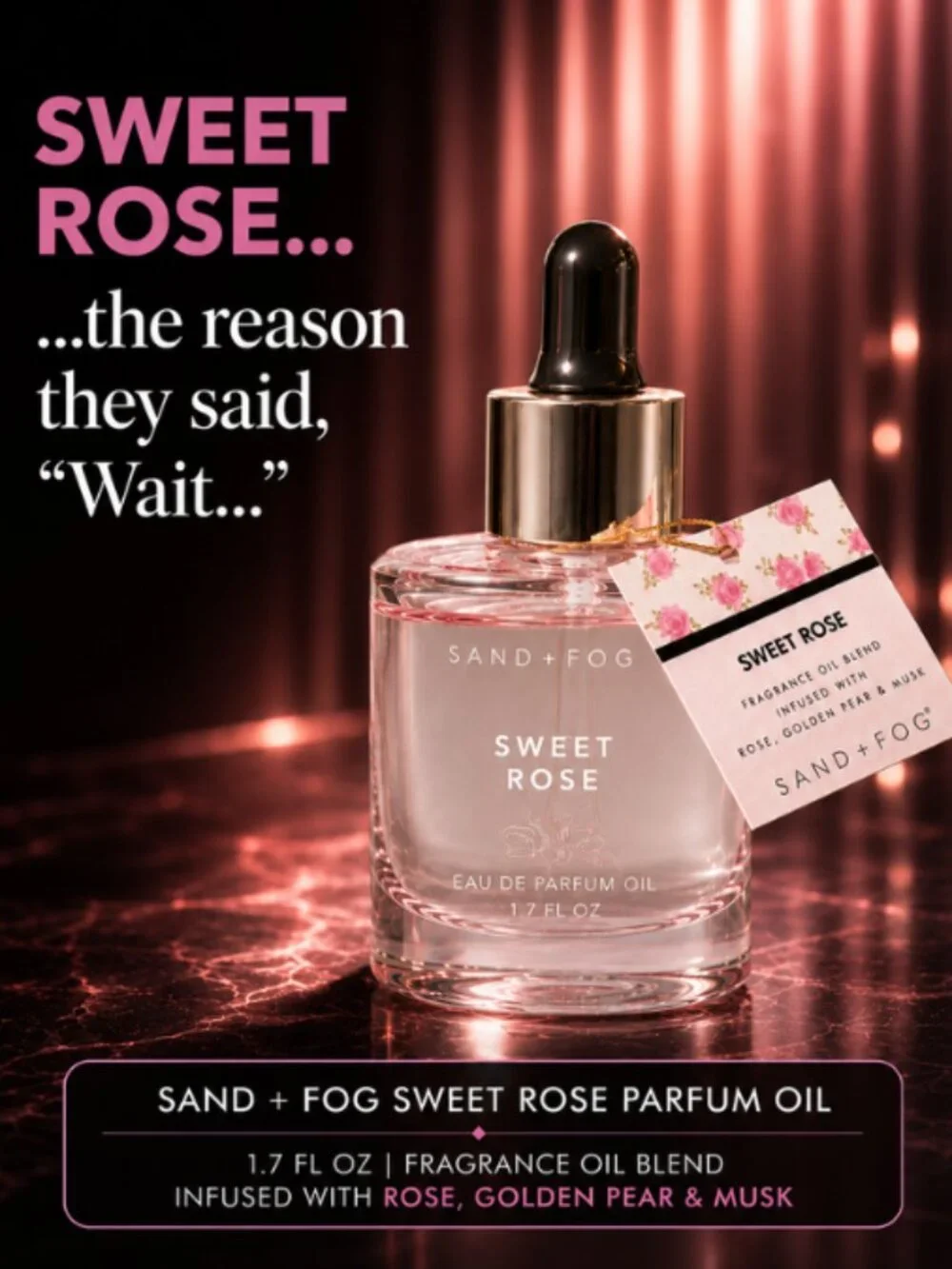 Sweet Rose | You're on Their Mind | Sand + Fog Parfum Oil 1.7 oz Rose Pear Musk